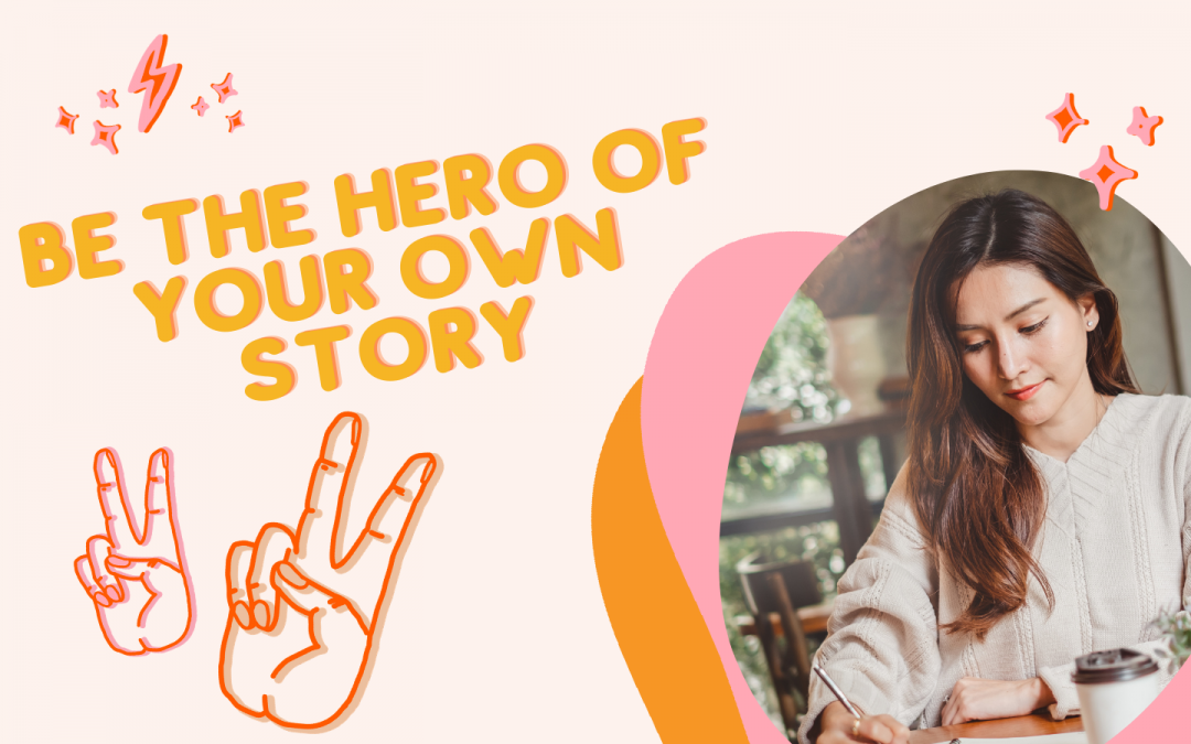 Be the Hero of your Own Story with Sarah Found