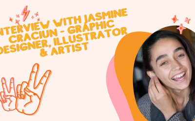 Interview with Jasmine Craciun – Graphic Designer, Illustrator & Artist