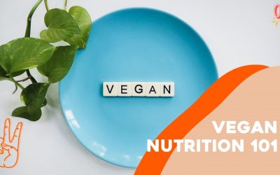 Vegan Nutrition 101 with Kiah Paetz
